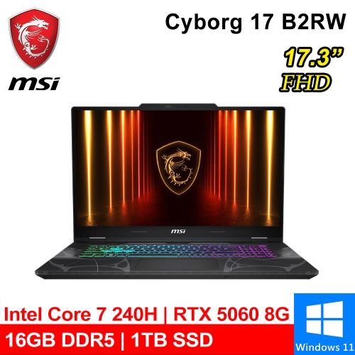 微星 Cyborg 17 B2RWFKG-018TW 17吋 黑(Intel Core 7 240H/16G DDR5/1TB PCIE/RTX5060 8G/W11)