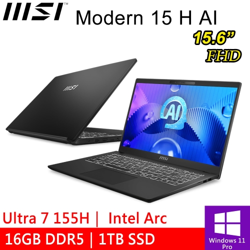 微星 Modern 15 H AI C1MG-023TW 15.6吋 黑(Intel Ultra 7 155H/16GB DDR5/1TB PCIE/W11P)